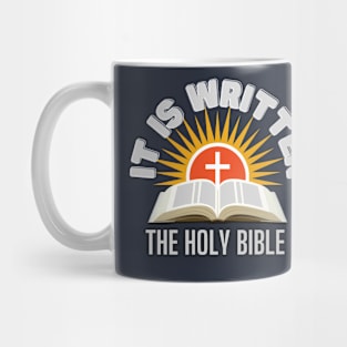 IT IS WRITTEN THE HOLY BIBLE Mug